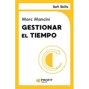 GESTIONAR EL TIEMPO - MARC MANCINI