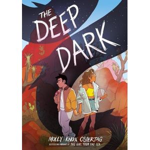 THE DEEP DARK - MOLLY KNOX OSTERTAG