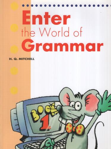 ENTER THE WORLD OF GRAMMAR 1 - BOOK