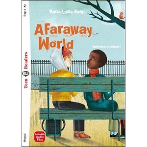 A FARAWAY WORLD - TEEN HUB READERS 2 (A2)