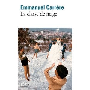 LA CLASSE DE NEIGE - EMMANUEL CARRERE