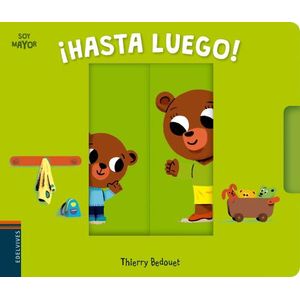 HASTA LUEGO! - MAYUSCULA - THIERRY BEDOUET