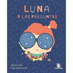 LUNA Y LAS PREGUNTAS - CHIRIMBOTE