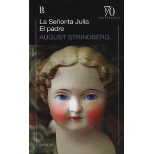 LA SEÑORITA JULIA/ EL PADRE (ED.70 ANIVERSARIO)