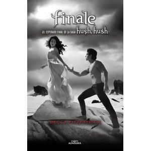 FINALE - HUSH HUSH 4 - BECCA FITZPATRICK