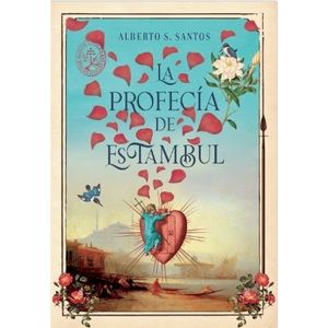 LA PROFECIA DE ESTAMBUL - SANTOS