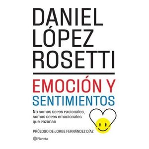 LIBRO EMOCION Y SENTIMIENTOS ( ED. 2022) - LOPEZ ROSETTI