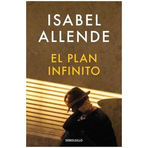 EL PLAN  INFINITO - ISABEL ALLENDE