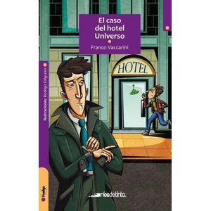 EL CASO DEL HOTEL UNIVERSO - F. VACCARINI - R. FOLGUEIRA