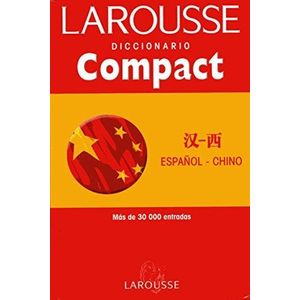 LAROUSSE DICCIONARIO COMPACT ESPAÑOL CHINO - CHINO ESPAÑOL
