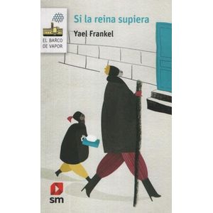 SI LA REINA SUPIERA - YAEL FRANKEL