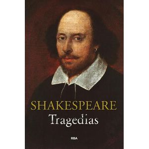 TRAGEDIAS - WILLIAM SHAKESPEARE