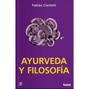 AYURVEDA Y FILOSOFIA - FABIAN CIARLOTTI