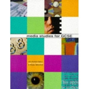 MEDIA STUDIES FOR GCSE - PETER WALL
