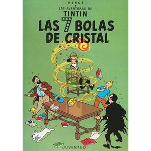 LAS SIETE BOLAS DE CRISTAL - HERGE - RUSTICA