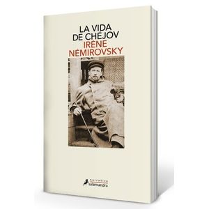 LA VIDA DE CHEJOV - IRENE NEMIROVSKY