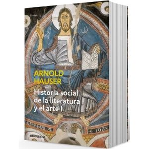 HISTORIA SOCIAL DE LA LITERATURA Y EL ARTE I - ARNOLD HAUSER