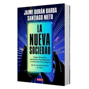 LA NUEVA SOCIEDAD - DURAN BARBA