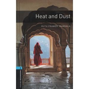 HEAT AND DUST - OXFORD BOOKWORMS LIBRARY LEVEL 5 (NEW EDITIO