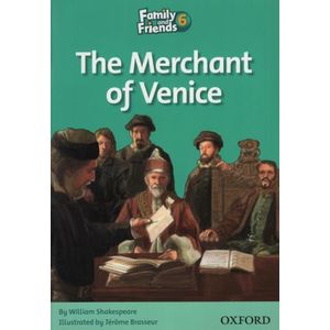 THE MERCHANT OF VENICE - FAMILY AND FRIENDS 6D