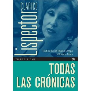 TODAS LAS CRONICAS - CLARICE LISPECTOR