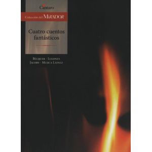 CUATRO CUENTOS FANTASTICOS - DEL MIRADOR