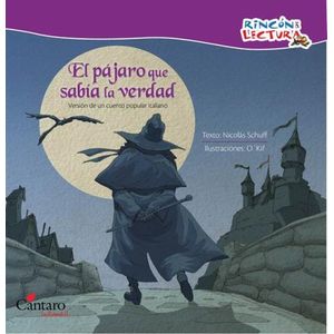 EL PAJARO QUE SABIA LA VERDAD - RINCON DE LECTURA