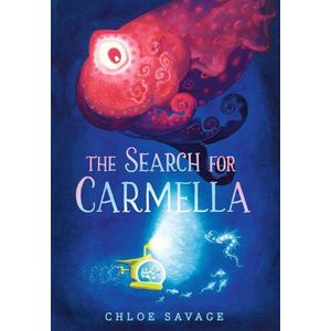 SEARCH FOR CARMELLA - CHLOE SAVAGE
