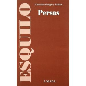 PERSAS - COLECCION GRIEGOS Y LATINOS - ESQUILO