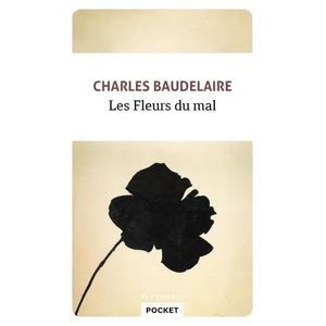 LES FLEURS DU MAL - CHARLES BAUDELAIRE
