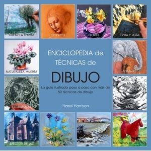 ENCICLOPEDIA DE TECNICAS DE DIBUJO - HAZEL HARRISON
