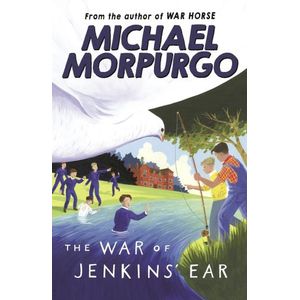 THE WAR OF JENKIN'S FAR - MICHAEL MORPURGO