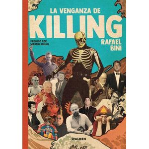 LA VENGANZA DE KILLING - RAFAEL BINI