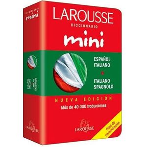 LAROUSSE DICCIONARIO MINI ESPAÑOL ITALIANO / ITALIANO SPAGNO