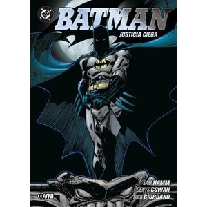 BATMAN: JUSTICIA CIEGA - SAM HAMM