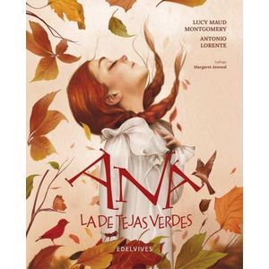 ANA LA DE TEJAS VERDES (TD) - ILUSTRADO