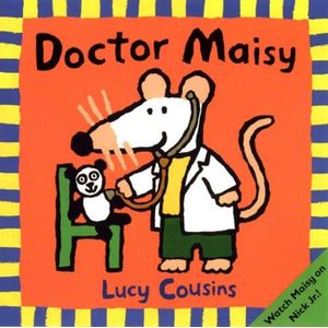 DOCTOR MAISY - LUCY COUSINS