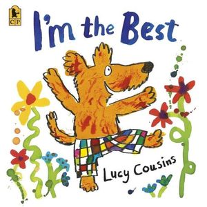 I'M THE BEST - LUCY COUSINS