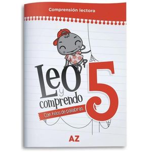 LEO Y COMPRENDO 5 - CON HILOS DE PALABRAS