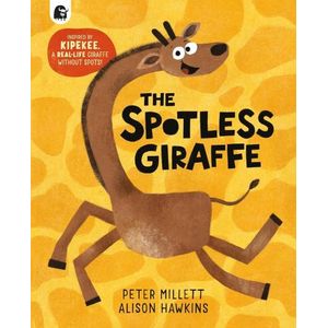 THE SPOTLESS GIRAFFE - PETE MILLETT