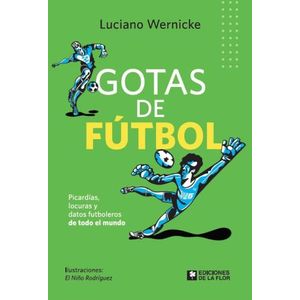 GOTAS DE FUTBOL - LUCIANO WERNICKE