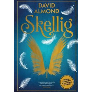 SKELLIG - EDICION EN ESPAÑOL - DAVID ALMOND