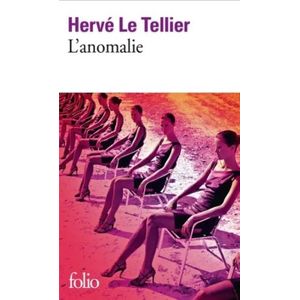 L'ANOMALIE - HERVE LE TELLIER