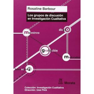 LOS GRUPOS DE DISCUSION EN INVESTIGACION CUALITATIVA - BARBO
