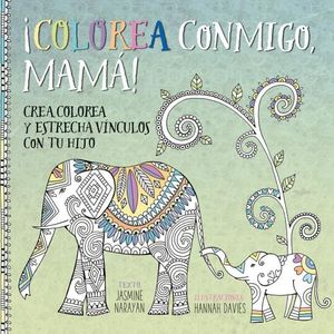 COLOREA CONMIGO MAMA  - JASMINE NARAYAN
