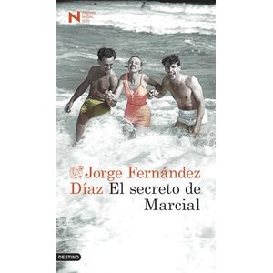 EL SECRETO DE MARCIAL - JORGE FERNANDEZ DIAZ