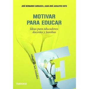 MOTIVAR PARA EDUCAR - CARRASCO / JAVALOYES