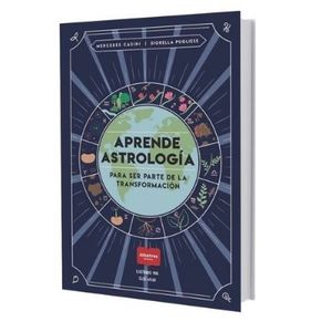 APRENDE ASTROLOGIA PARA SER PARTE DE LA TRANSFORMACION