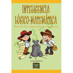 INTELIGENCIA LOGICO-MATEMATICA - JORGE BATLLORI