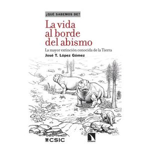 LA VIDA AL BORDE DEL ABISMO - JOSE T. LOPEZ GOMEZ